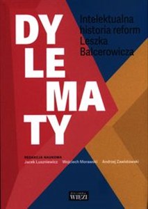 Bild von Dylematy Intelektualna historia reform Leszka Balcerowicza
