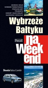 Obrazek Wybrzeże Bałtyku na weekend