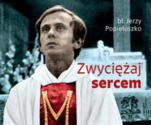 Bild von Zwyciężaj sercem