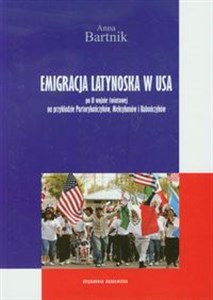 Obrazek Emigracja Latynoska w USA po II wojnie światowej na przykładzie Portorykańczyków, Meksykanów i Kubańczyków