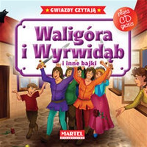 Obrazek Waligóra i Wyrwidąb i inne bajki + CD