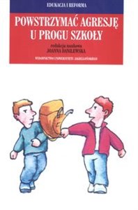 Obrazek Powstrzymać agresję u progu szkoły