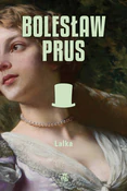 Polska książka : Lalka - Bolesław Prus