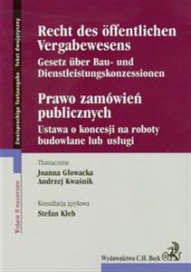 Obrazek Prawo zamówień publicznych Ustawa o koncesji na roboty budowlane lub usługi Wydanie niemiecko - polskie
