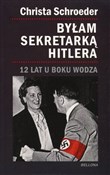 Byłam sekr... - Christa Schroeder - Ksiegarnia w niemczech