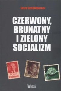 Obrazek Czerwony, brunatny i zielony socjalizm