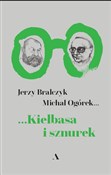 Kiełbasa i... - Jerzy Bralczyk, Michał Ogórek - Ksiegarnia w niemczech