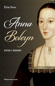 Bild von Anna Boleyn Życie i śmierć
