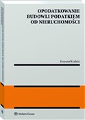 Polska książka : Opodatkowa... - Krzysztof Koślicki