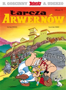 Obrazek Asteriks. Tarcza Arwernów. Tom 11