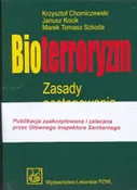 Książka : Bioterrory... - Krzysztof Chomiczewski, Janusz Kocik, Tomasz Szkoda