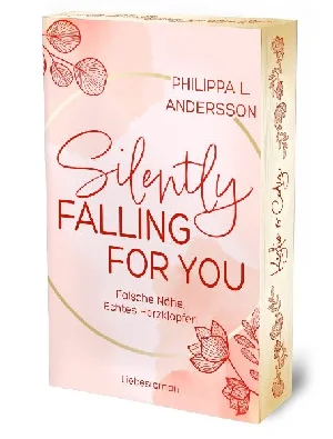 Obrazek ANDERSSON, P: SILENTLY FALLING FOR YOU - FALSCHE NÄHE, ECHTE