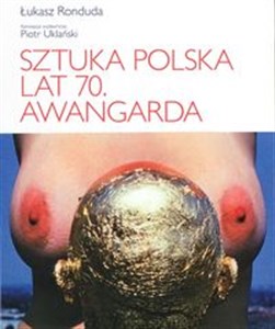 Bild von Sztuka polska lat 70 Awangarda