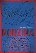 Zobacz : Rodzina - Karolina Dietrich