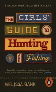 Bild von The Girls Guide to Hunting and Fishing