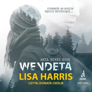 Obrazek [Audiobook] Wendeta Akta Nikki Boyd Tom 1