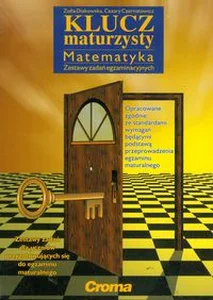 Obrazek Klucz maturzysty Matematyka Zestaw zadań egzaminacyjnych