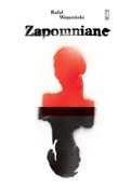 Zapomniane... - Rafał Wojasiński - buch auf polnisch 