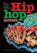 Polska książka : Hip-hop. S... - Piotr Fliciński, Stanisław Wójtowicz