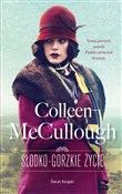 Książka : Słodko-gor... - Colleen McCullough