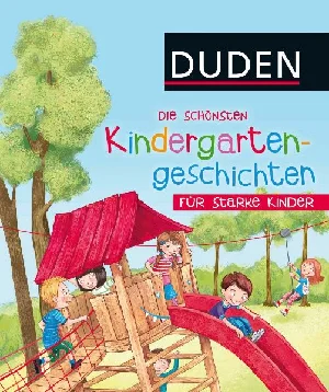 Bild von SCHÖNSTEN KINDERGARTENGESCHICHTEN FÜR STARKE KINDER