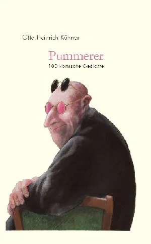 Bild von KÜHNER, O: PUMMERER. 100 KOMISCHE GEDICHTE