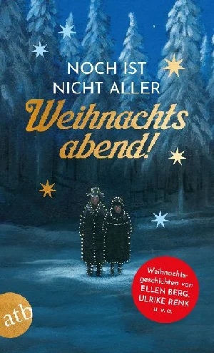 Obrazek NOCH IST NICHT ALLER WEIHNACHTSABEND