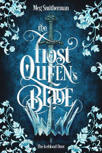 Obrazek SMITHERMAN, M: FROST QUEEN'S BLADE