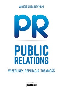 Bild von Public Relations Wizerunek Reputacja Tożsamość