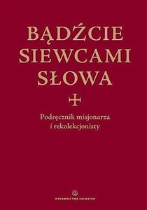 Obrazek Bądźcie siewcami słowa