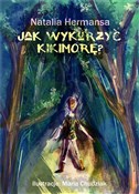 Polnische buch : Jak wykurz... - Natalia Hermansa, Maria Chudziak