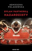 Polnische buch : Byłam part... - Agnieszka Polakowska