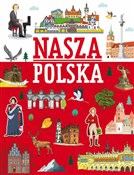 Nasza Pols... - Agnieszka Nożyńska-Demianiuk - Ksiegarnia w niemczech