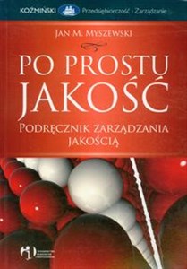 Bild von Po prostu jakość Podręcznik zarządzania jakością