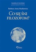 Polnische buch : Co się śni... - Barbara Anna Markiewicz