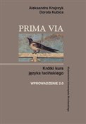 Prima Via ... - Aleksandra Krajczyk, Dorota Kubica -  Książka z wysyłką do Niemiec 