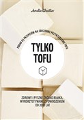 Tylko tofu... - Amelia Wasiliev -  Polnische Buchandlung 