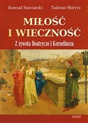 Miłość i w... - Tadeusz Hutyra, Konrad Stawiarski -  fremdsprachige bücher polnisch 