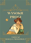 Wysokie pr... - Tadeusz Dołęga-Mostowicz -  fremdsprachige bücher polnisch 