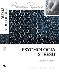 Bild von Psychologia stresu Korzystne i niekorzystne skutki stresu życiowego.