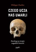 Książka : Czego uczą... - Philippe Charlier