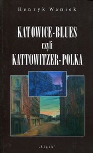 Bild von Katowice-Blues czyli Kattowitzer-Polka