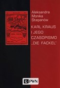 Książka : Karl Kraus... - Aleksandra Monika Stepanów