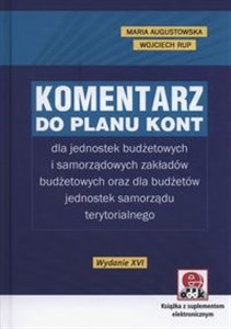 Bild von Komentarz do planu kont dla jednostek budżetowych i samorządowych zakładów budżetowych oraz dla budżetów jednostek samorządu terytorialnego (z suplementem elektronicznym)