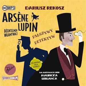 Obrazek [Audiobook] CD MP3 Fałszywy detektyw. Arsène Lupin dżentelmen włamywacz. Tom 2