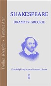 Dramaty gr... - William Shakespeare -  Książka z wysyłką do Niemiec 
