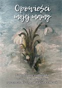 Opowieści ... - Grażyna Bułacińska-Drapik -  Książka z wysyłką do Niemiec 
