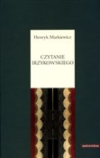 Czytanie I... - Henryk Markiewicz -  polnische Bücher