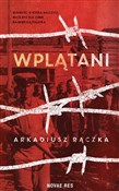 Książka : Wplątani - Arkadiusz Rączka