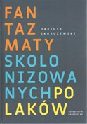 Polnische buch : Fantazmaty... - Skórczewski Dariusz
